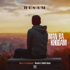 Hesam – Man Ba Khodam